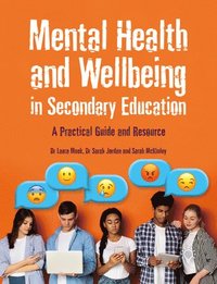 bokomslag Mental Health and Wellbeing in Secondary Education