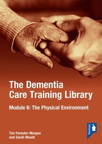 bokomslag Dementia Care Training Library: Module 6