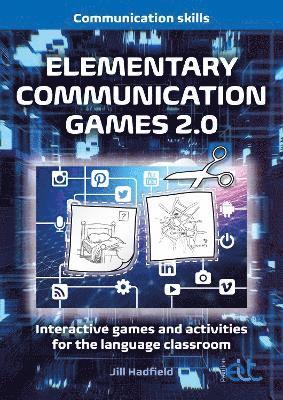 Jill Hadfield - Elementary Communication Games 2.0, Häftad