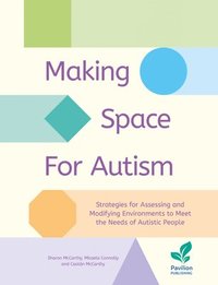 bokomslag Making Space for Autism