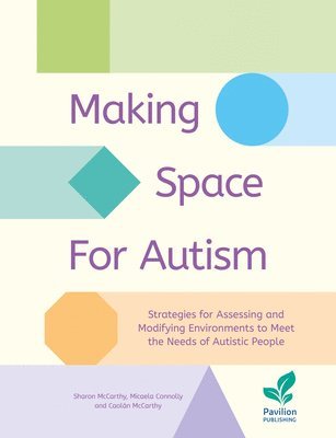 bokomslag Making Space for Autism