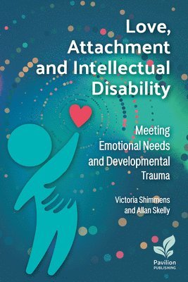 Victoria Shimmens, Allan Skelly, Alan Skelly - Love, Attachment and Intellectual Disability, Häftad