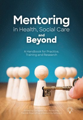 bokomslag Mentoring in Health, Social Care and Beyond