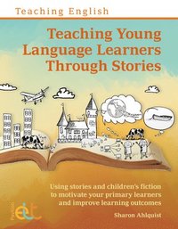 bokomslag Teaching Young Language Learners Through Stories