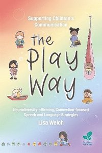 bokomslag Supporting Children's Communication The Play Way