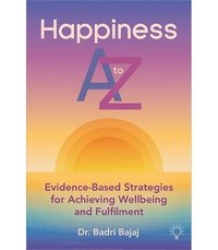 bokomslag Happiness A to Z