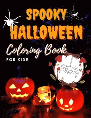 SPOOKY HALLOWEEN Coloring BOOK for KIDS 1