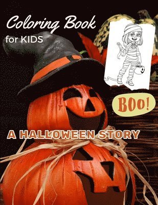 bokomslag Coloring Book For KIDS - A HALLOWEEN STORY