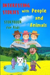 bokomslag Interesting STORIES with People and Animals - StoryBook For Kids