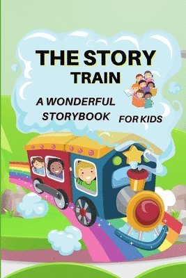bokomslag Story Train - a Wonderful Storybook for Kids