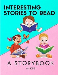 bokomslag Interesting STORIES to Read - A Storybook for KIDS