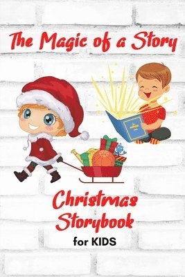 bokomslag Magic of a Story - Christmas STORYBOOK for KIDS