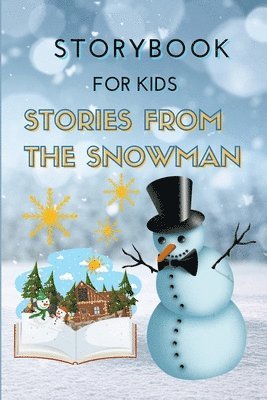 bokomslag STORYBOOK for Kids - Stories from the Snowman