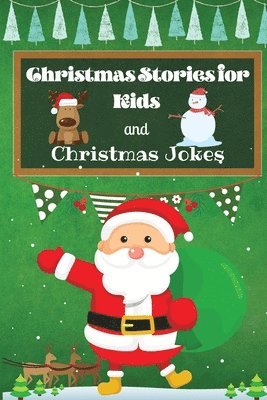 bokomslag Christmas Stories for Kids and Christmas Jokes