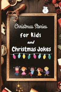 bokomslag Christmas Stories for Kids and Christmas Jokes