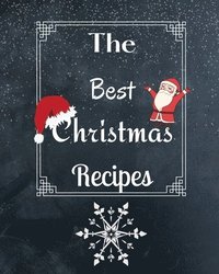 bokomslag The Best Christmas Recipes