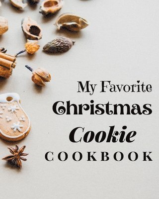 My Favorite Christmas Cookie Cookbook 1