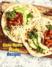bokomslag Easy Home-Made Recipes