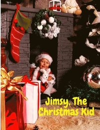 bokomslag Jimsy, The Christmas Kid