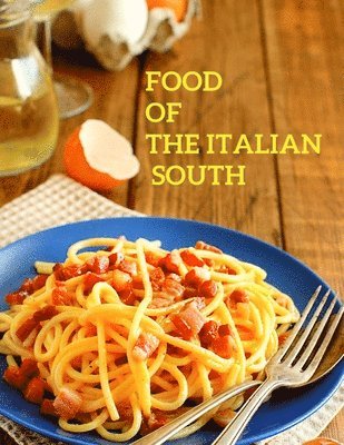 Food of the Italian South 1