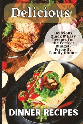 Emily Soto - Delicious Dinner Recipes, Häftad