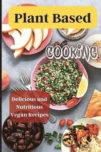 bokomslag Plant Based Cooking