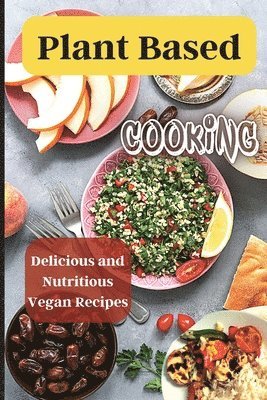 bokomslag Plant Based Cooking