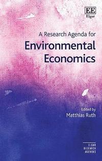 bokomslag A Research Agenda for Environmental Economics