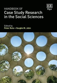 bokomslag Handbook of Case Study Research in the Social Sciences
