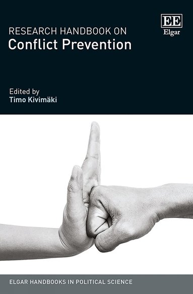Timo Kivimäki - Research Handbook on Conflict Prevention, Inbunden