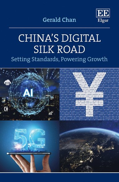 bokomslag Chinas Digital Silk Road