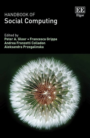 Peter A. Gloor, Francesca Grippa, Andrea Fronzetti Colladon, Aleksandra Przegalinska - Handbook of Social Computing, Inbunden