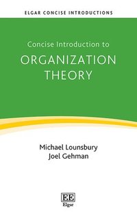 bokomslag Concise Introduction to Organization Theory