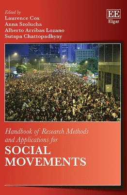 Handbook of Research Methods and Applications for Social Movements 1