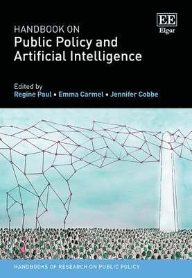 Handbook on Public Policy and Artificial Intelligence 1