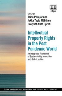 bokomslag Intellectual Property Rights in the Post Pandemic World