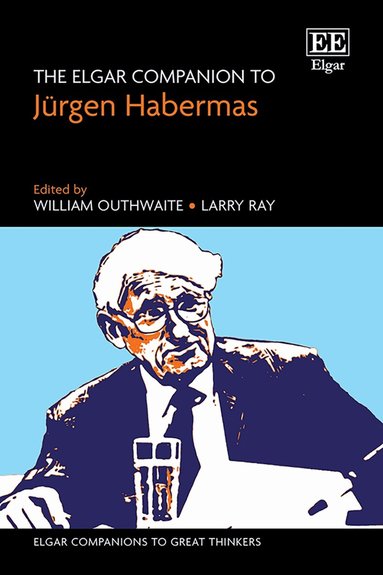 William Outhwaite, Larry Ray - Elgar Companion to Jürgen Habermas, Inbunden