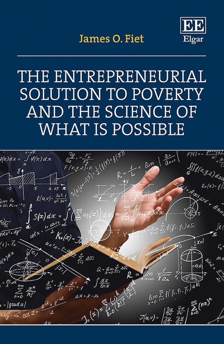 Entrepreneurial Solution to Poverty and the Science of What is Possible
