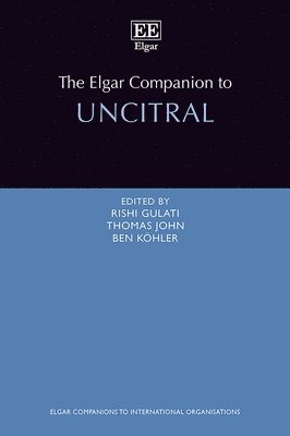 The Elgar Companion to UNCITRAL 1