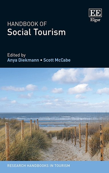 Anya Diekmann, Scott McCabe - Handbook of Social Tourism, Häftad