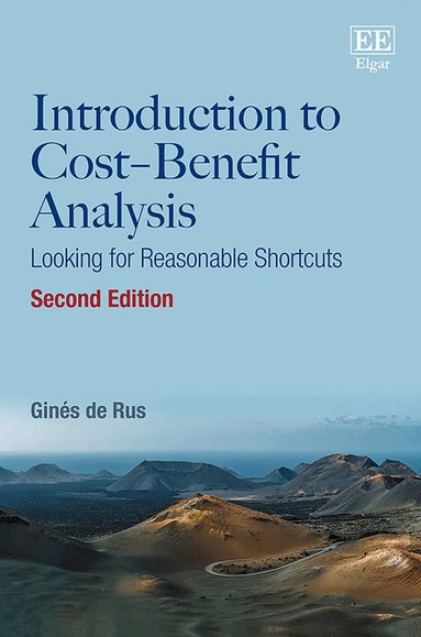 Ginés de Rus - Introduction to Cost–Benefit Analysis, Häftad