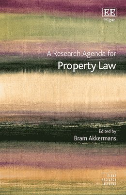 A Research Agenda for Property Law 1