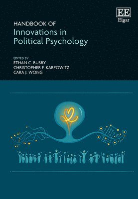 bokomslag Handbook of Innovations in Political Psychology