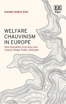 Welfare Chauvinism in Europe 1