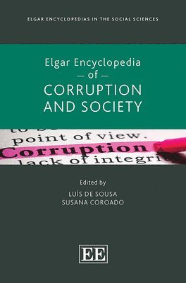 Elgar Encyclopedia of Corruption and Society 1
