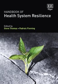 bokomslag Handbook of Health System Resilience