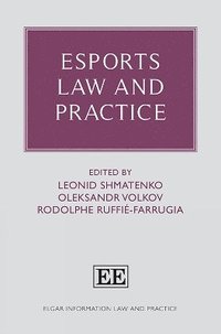 bokomslag Esports Law and Practice