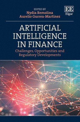 Nydia Remolina, Aurelio Gurrea-Martinez - Artificial Intelligence in Finance, Inbunden. Tillgänglighet: Lägg i varukorg
