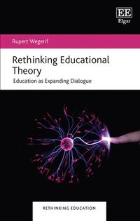 bokomslag Rethinking Educational Theory