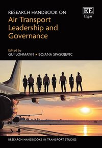 bokomslag Research Handbook on Air Transport Leadership and Governance